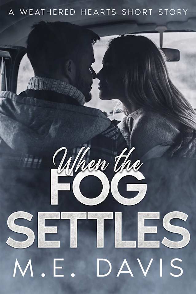 When the Fog Settles