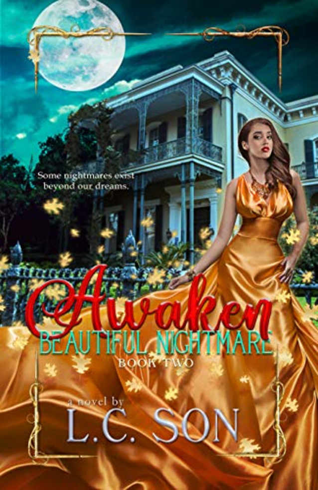 Awaken: Beautiful Nightmare (Book Two)