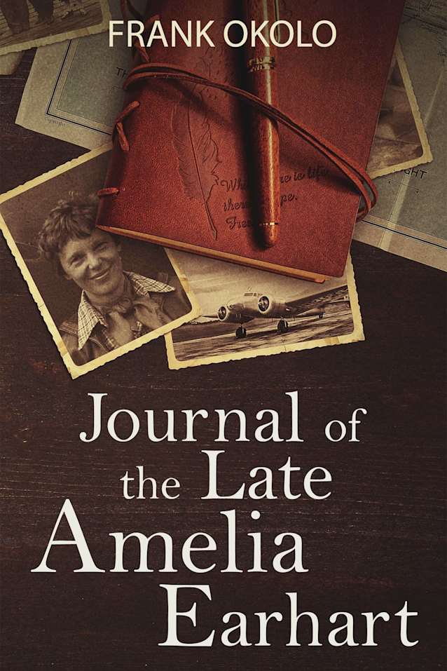Journal of the Late Amelia Earhart