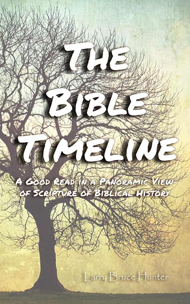 The Bible Timeline