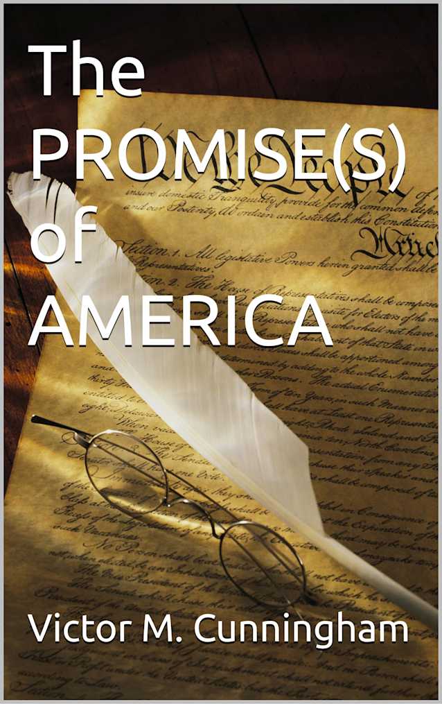 The PROMISE(S) of AMERICA