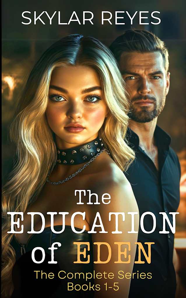 The Education of Eden - The Complete Series