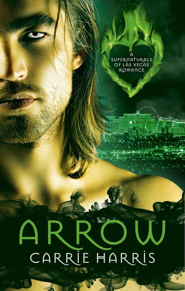 Arrow (The Supernaturals of Las Vegas, #4)