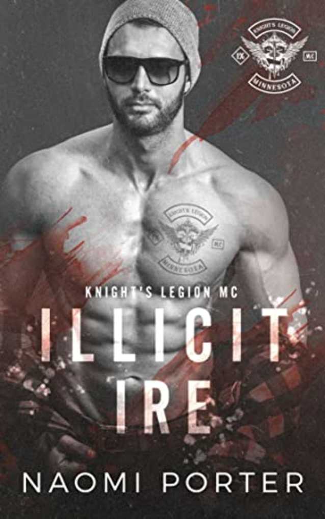 Illicit Ire (Knight’s Legion MC Book 7)