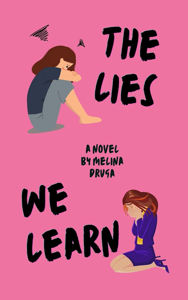 The Lies We Learn 