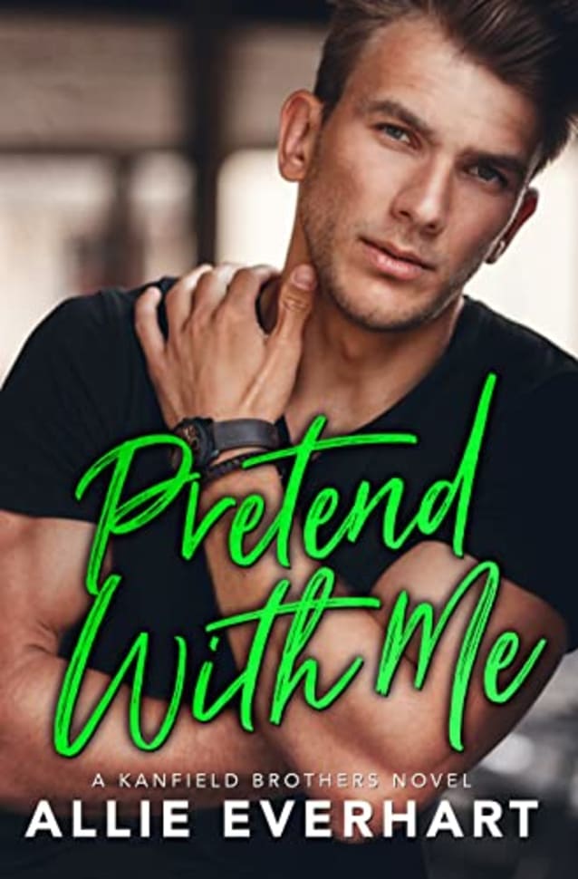 Pretend With Me: A Fake Engagement Small Town Romance