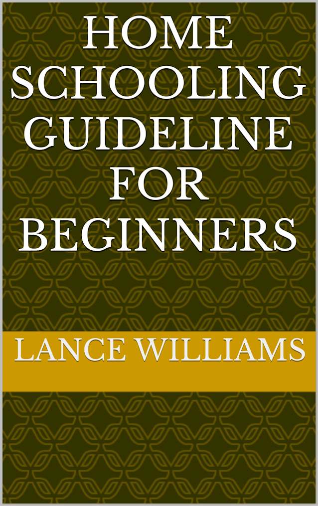 home schooling guideline for Beginners