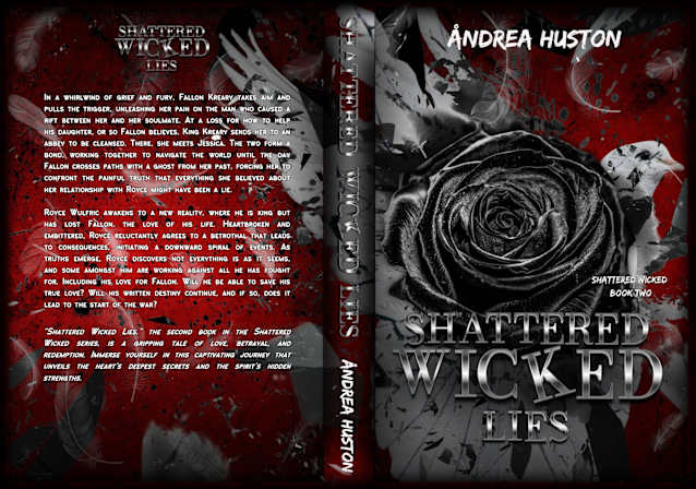 Shattered Wicked Lies : Shattered Wicked