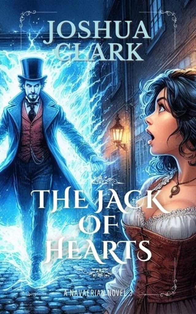 The Jack Of Hearts (The Navaerian Chronicles Book 3)