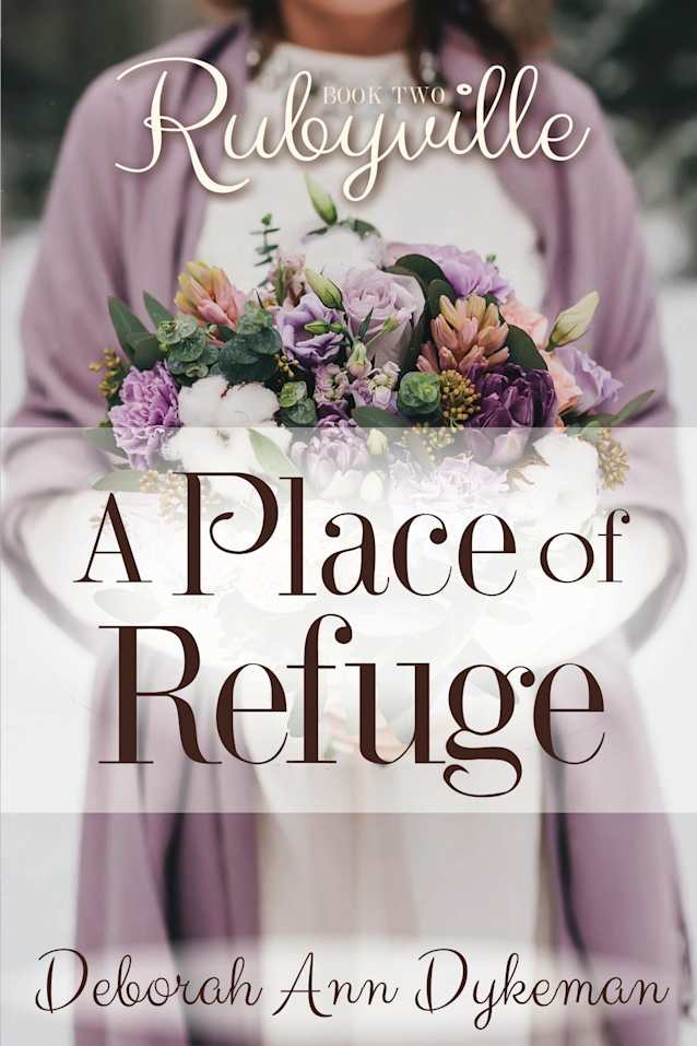 A Place of Refuge: Rubyville 2 (Rubyville Series)
