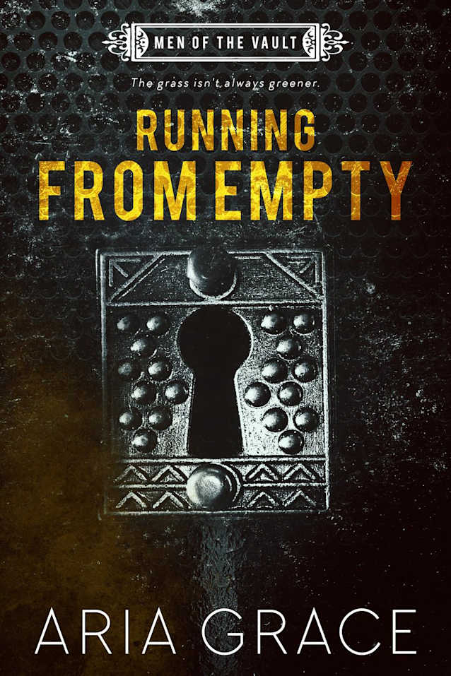 Running From Empty (Men of the Vault, #3)