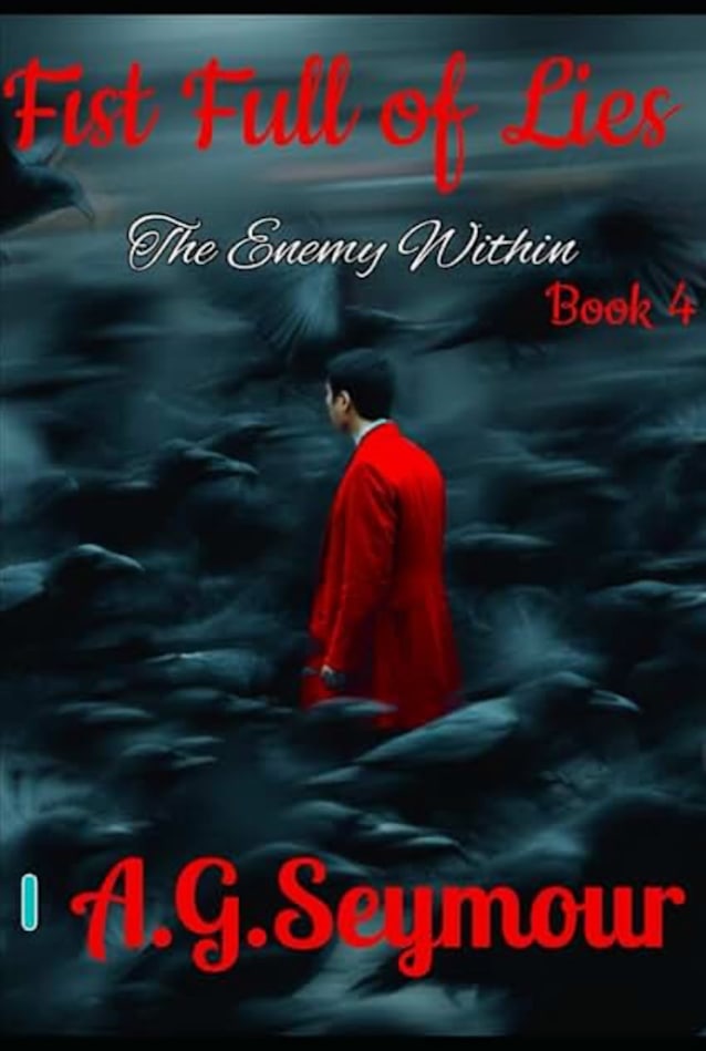 Fist Full of Lies: The Enemy Within