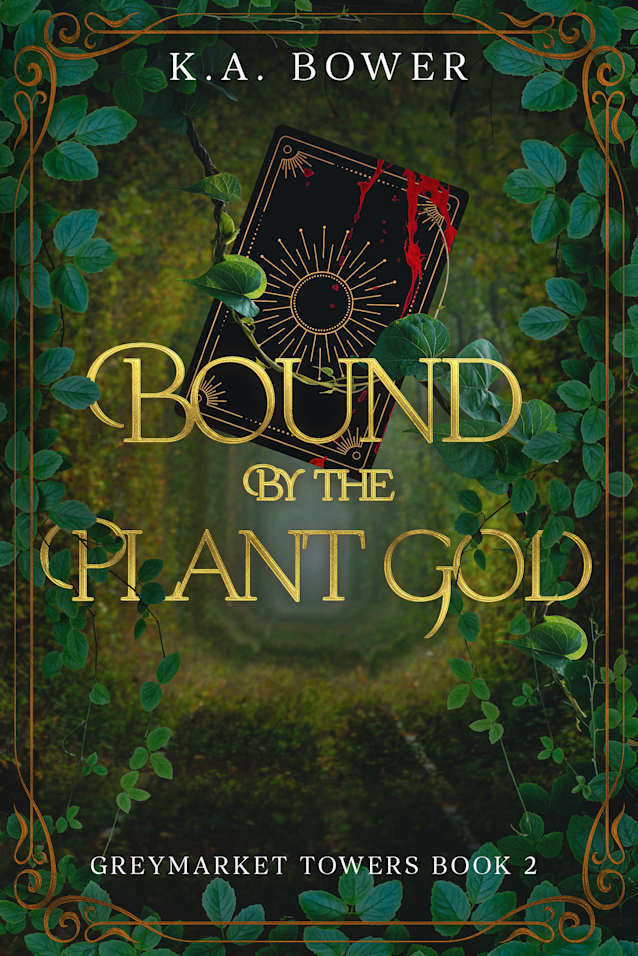 Bound By the Plant God