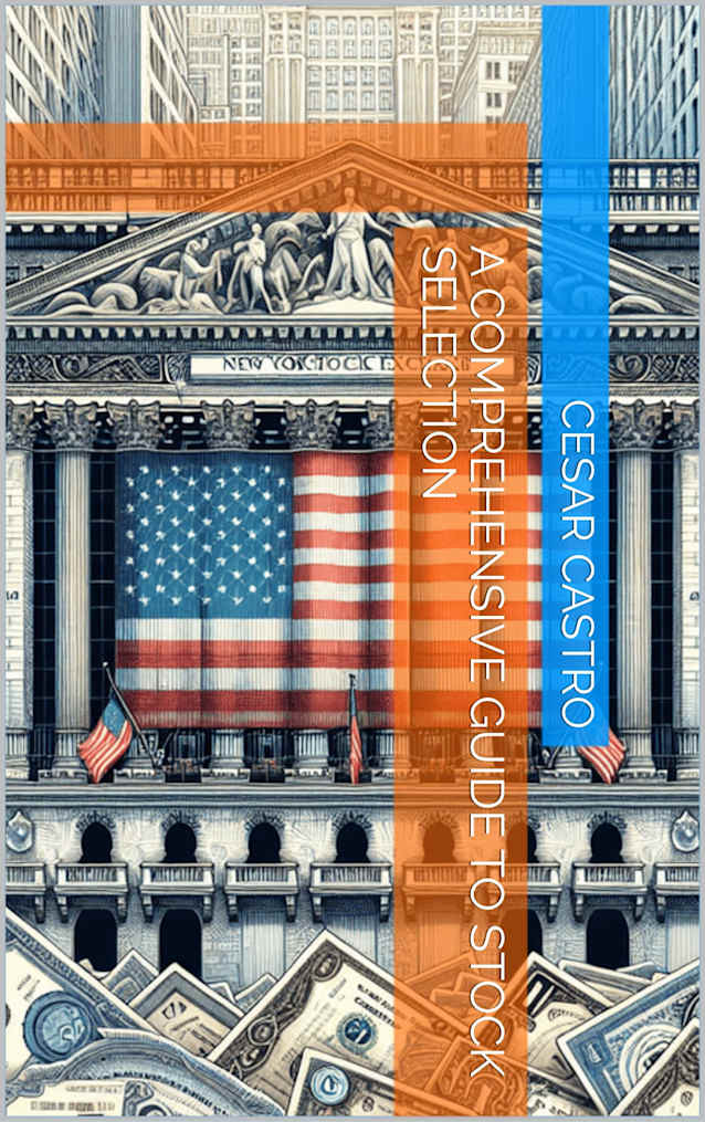 A Comprehensive Guide to Stock Selection