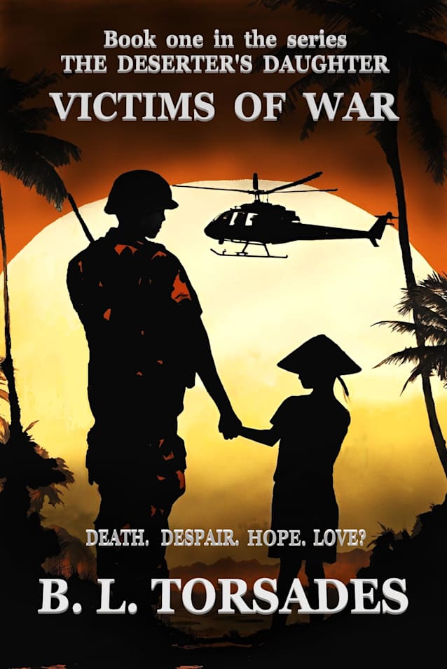 VICTIMS OF WAR: Book one in the series ‘The Deserter’s Daughter.’