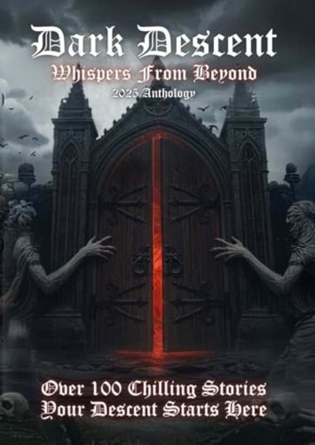 Dark Descent: Whispers From Beyond