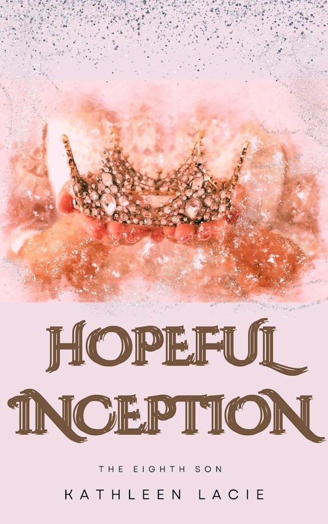 Hopeful Inception: The Eighth Son