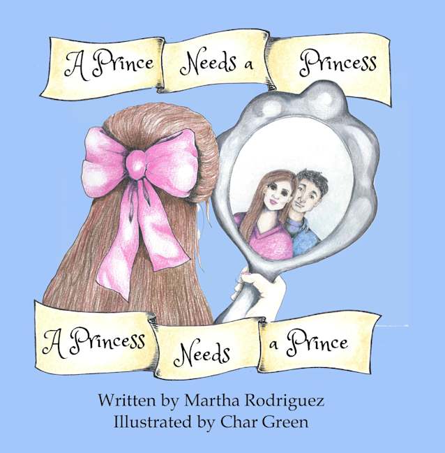 A Prince Needs a Princess A Princess Needs a Prince