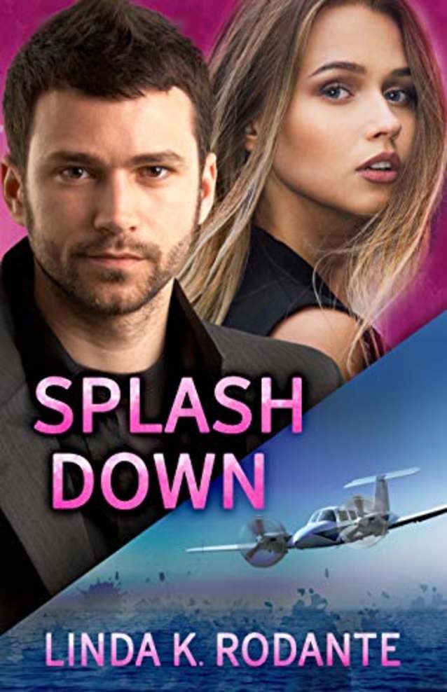 Splashdown: A Christian Contemporary Romance with Suspense (Dangerous Series Book 3)
