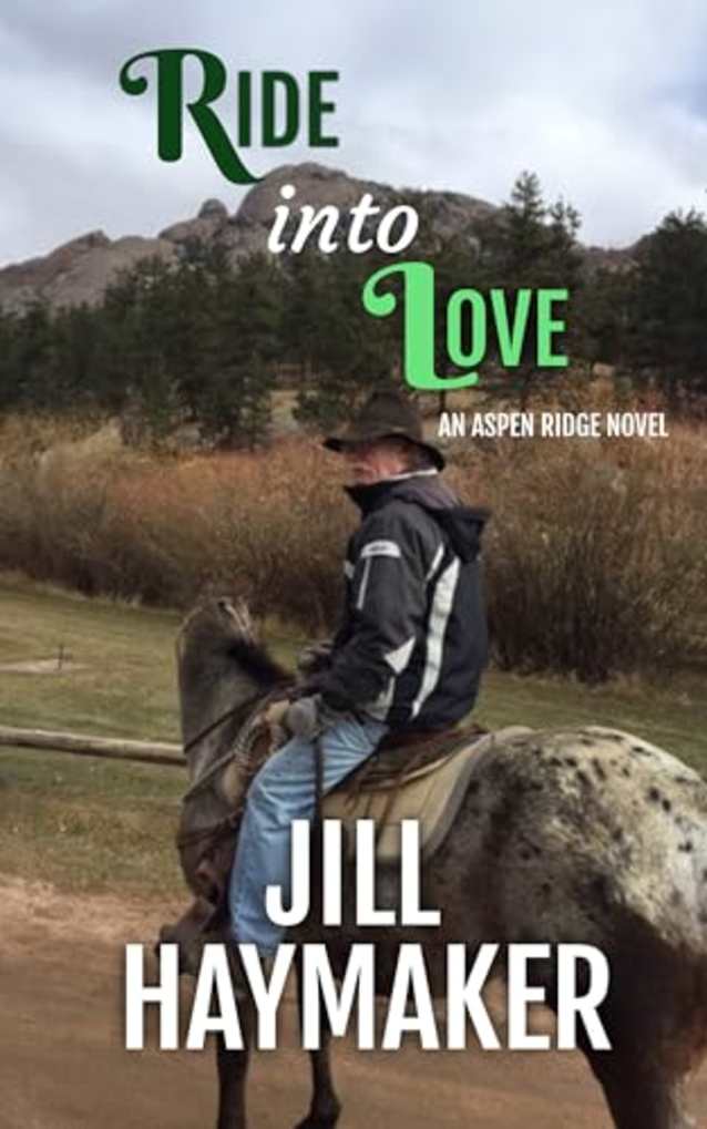 Ride into Love (Aspen Ridge Book 5)
