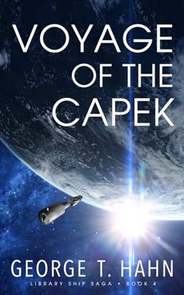 Voyage of the Capek (Library Ship Saga Book 4)