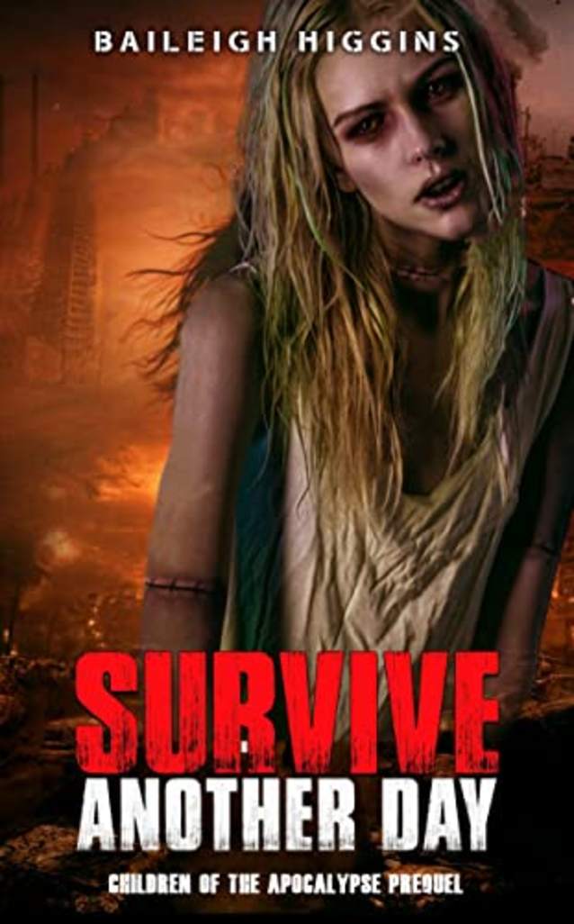 Survive Another Day (Children of the Apocalypse)