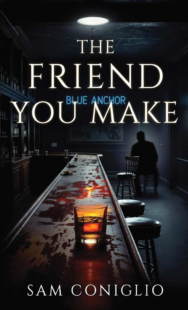 THE FRIEND YOU MAKE