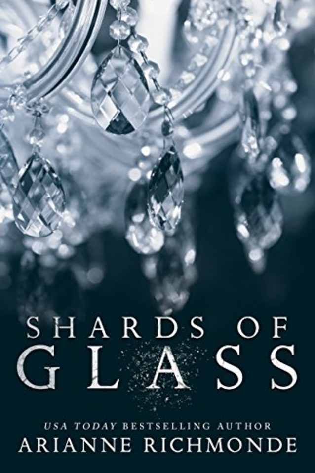 Shards of Glass (The Glass Trilogy Book 1)