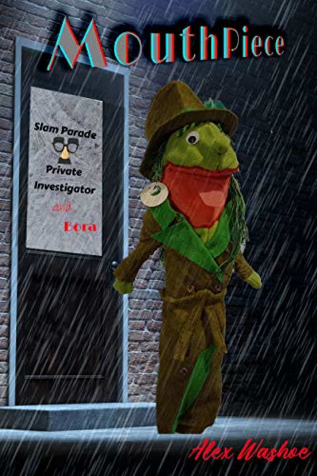 Mouthpiece (Pistachio and Grant Comic Mysteries Book 1)