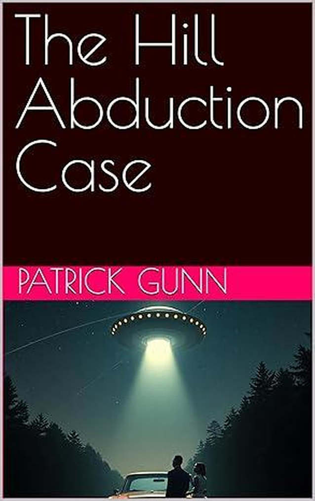 The Hill Abduction Case