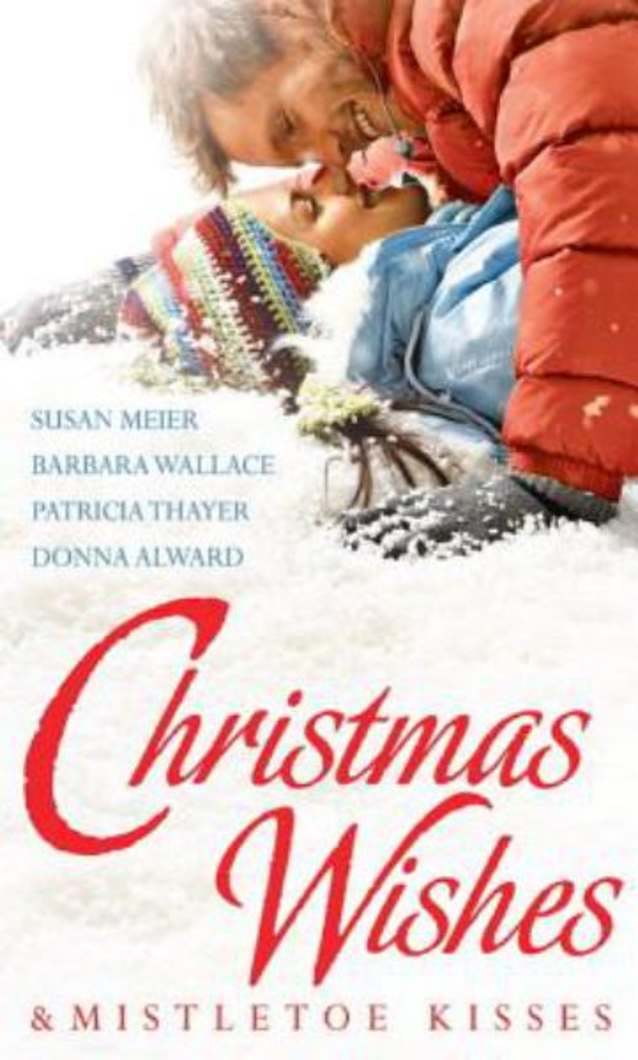 Christmas Wishes and Mistletoe Kisses