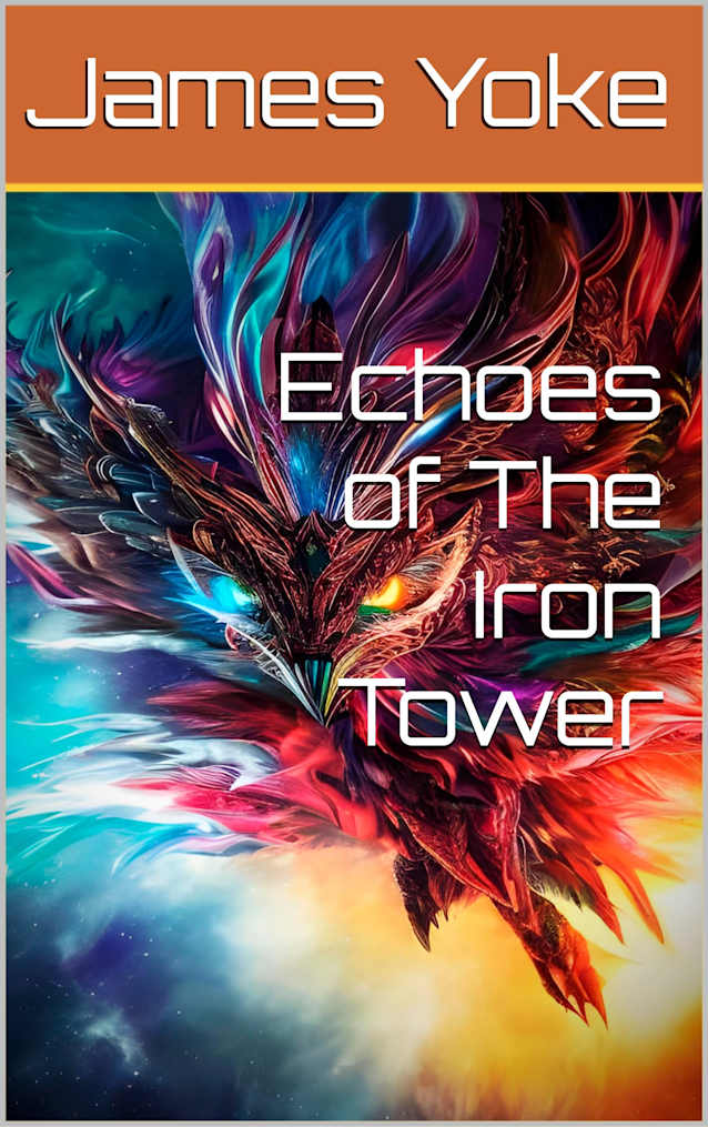 Echoes of The Iron Tower