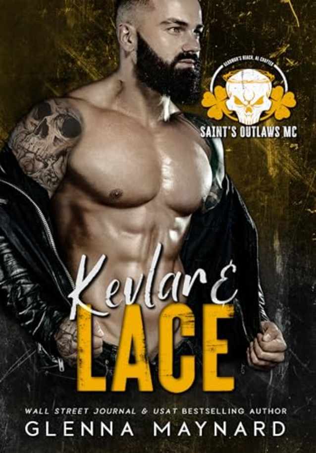 Kevlar & Lace (Saint’s Outlaws MC: Deadman’s Beach, AL Book 3)