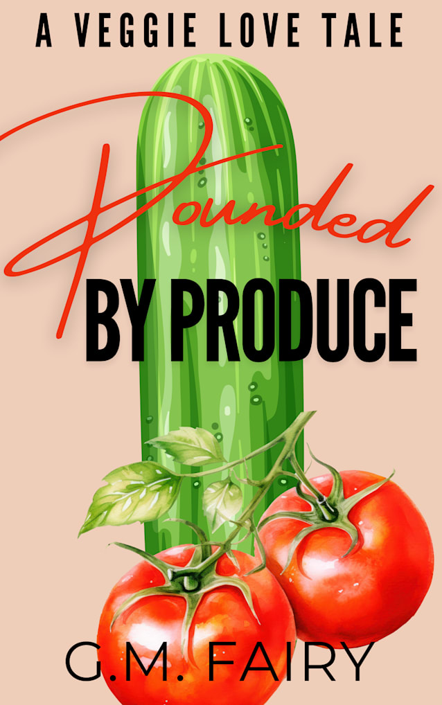 Pounded By Produce