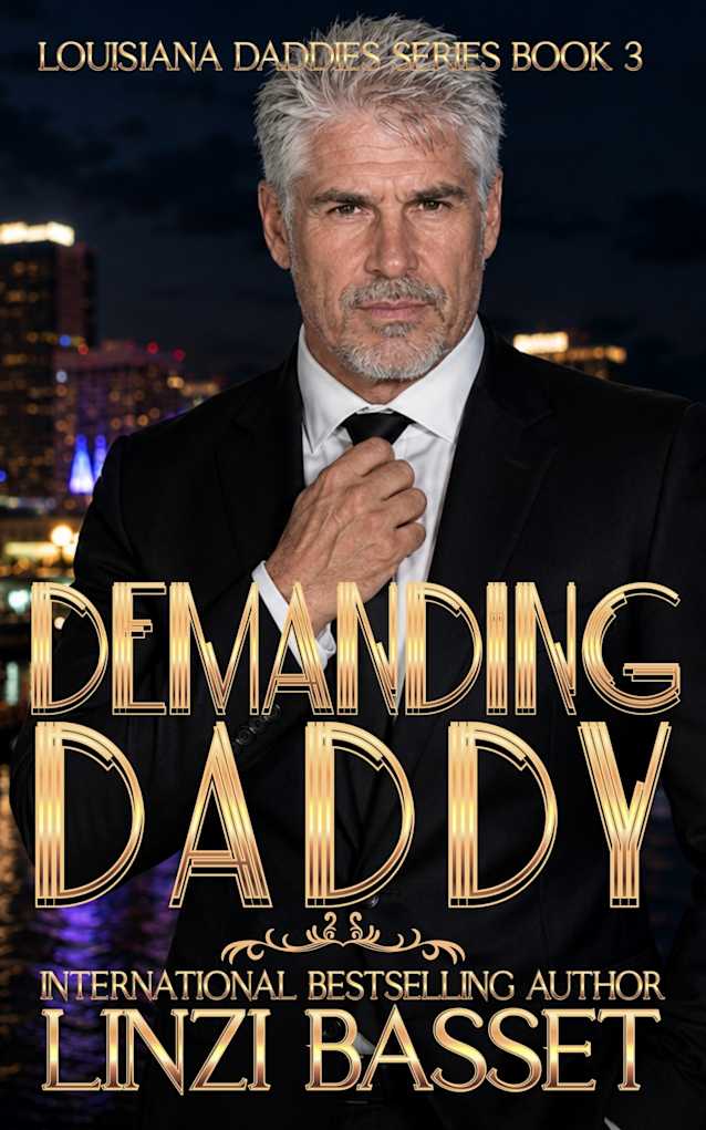 Demanding Daddy: A later-in-life, billionaire, suspense romance (Club Rogue: Louisiana Daddies Series Book 3)