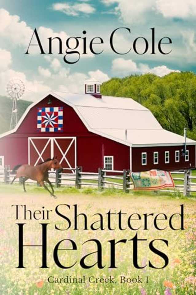 Their Shattered Hearts Second-Chance Western Cowboy Romance (Cardinal Creek)