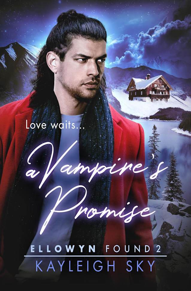 A Vampire’s Promise (Ellowyn Found, #2)