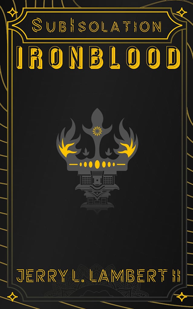 IronBlood (Subisolation Book 1)