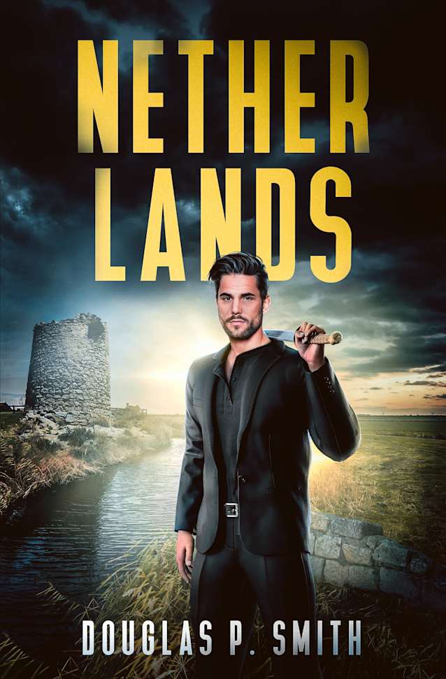 Nether Lands (Fisher of Time Book 6)