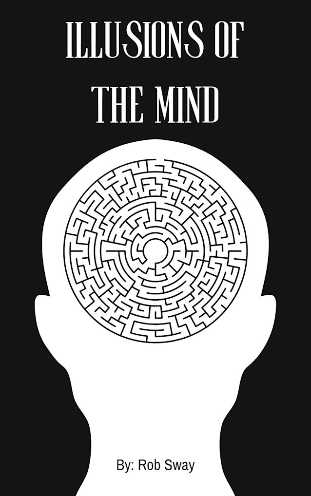 Illusions of the Mind
