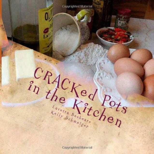 CRACKed Pots in the Kitchen: A collection of gastronomical delights and hilarious insights (the CRACKed Pot Series Book 1)
