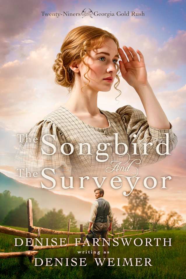 The Songbird and the Surveyor (Twenty-Niners of the Georgia Gold Rush Book 1)