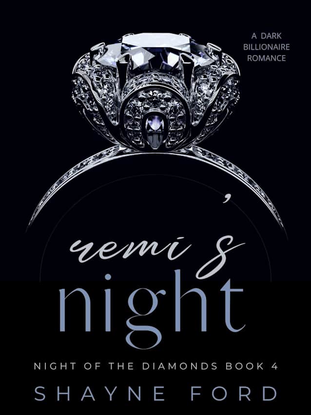 REMI'S NIGHT (Night of the Diamonds, #4)