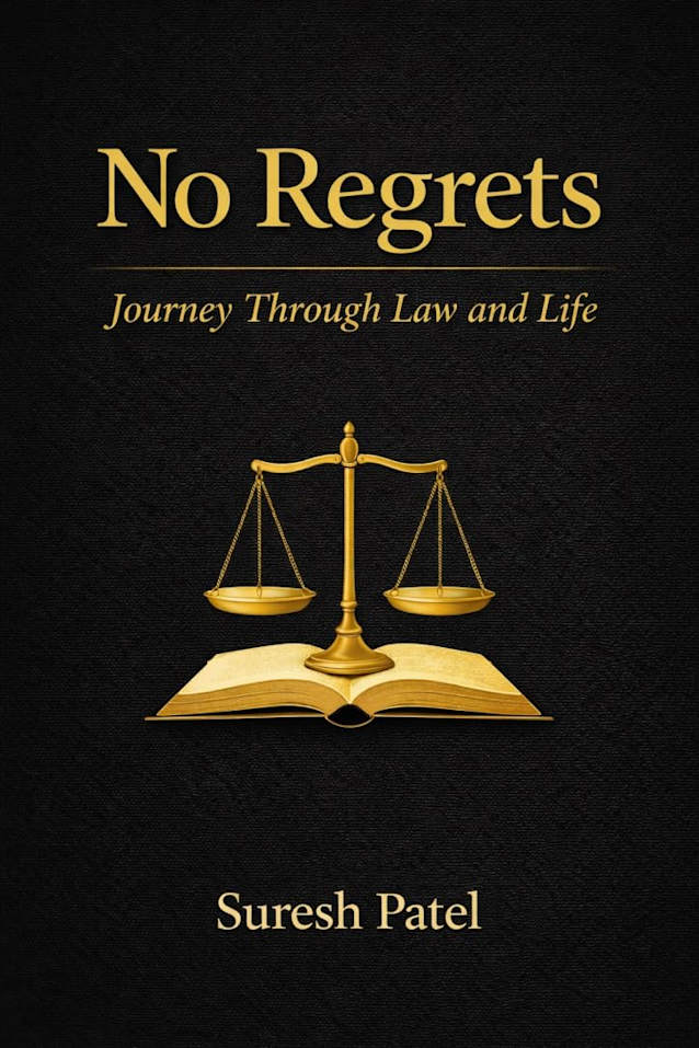 No Regrets: Journey Through Law and Life
