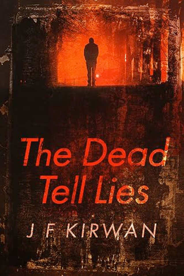 The Dead Tell Lies