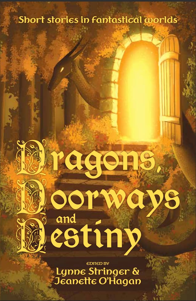 Dragons, Doorways and Destiny
