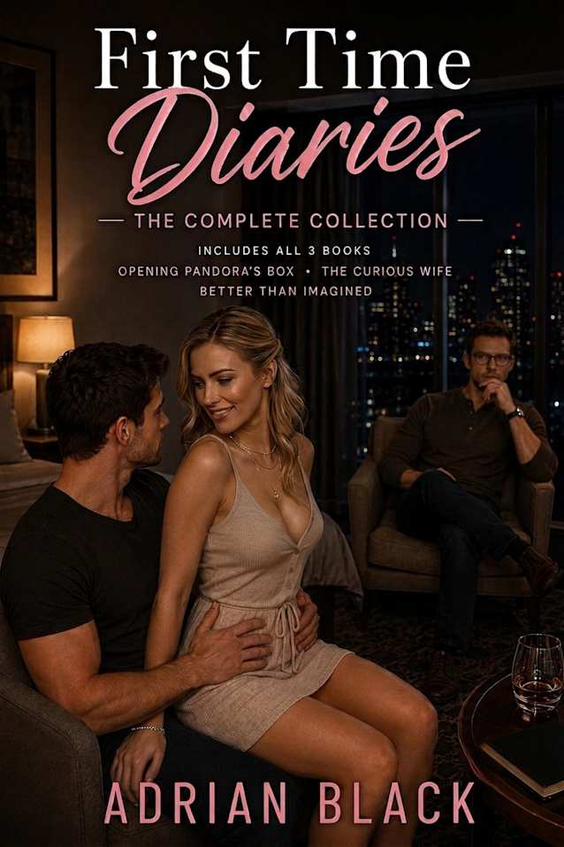 First Time Diaries: The Complete Collection