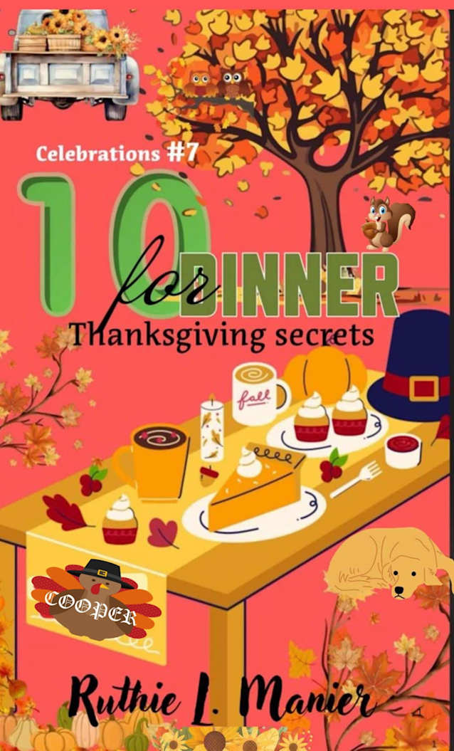 10 for DINNER: Thanksgiving Secrets (Celebrations)