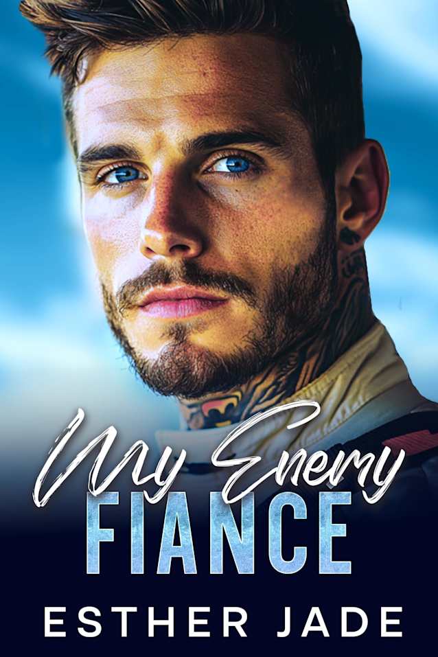 My Enemy Fiancé : An Enemies to Lovers, Surprise Pregnancy Romance (Hate To Date You)