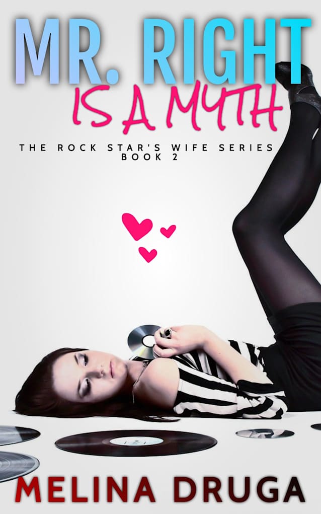 Mr. Right is a Myth 